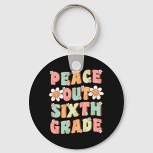 Out Sixth Grade Cute Groovy Last Day Of 6th Grade  Key Ring