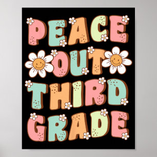 Out Third Grade Cute Groovy Last Day Of 3rd Grade Poster