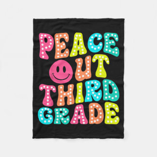Out Third Grade Last Day Of School 3rd Grade Teach Fleece Blanket