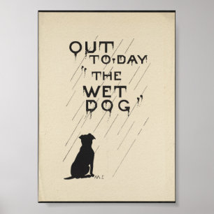 Out to-day "The wet dog" Vintage Lithograph Poster