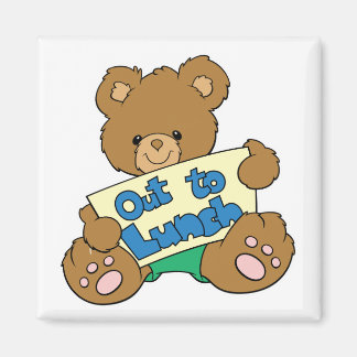 Out to Lunch Teddy Bear Magnet