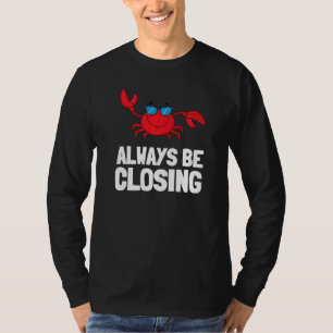 Outbound And Inbound Sales Representative And IT S T-Shirt