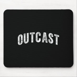 Outcast Mouse Pad