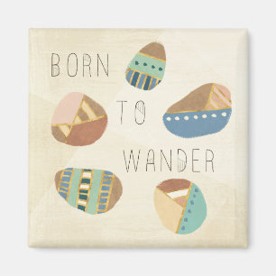 Outdoor Geo IX Born to Wander Magnet