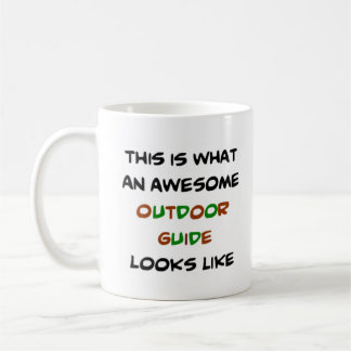 outdoor guide, awesome coffee mug