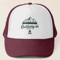 Outdoorsy-ish Trucker Hat – For Hikers & Campers