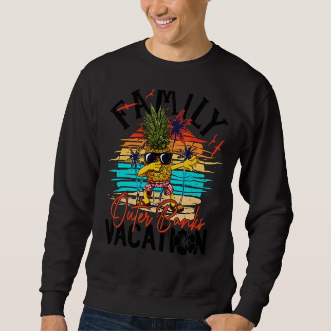 Outer Banks Beach Pineapple Matching Family Summer Sweatshirt (Front)