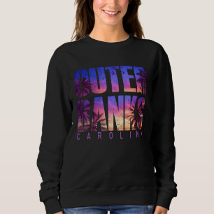 Outer Banks Carolina Summer Vacation Matching Fami Sweatshirt