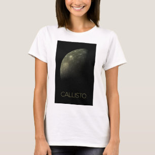 Outer Space, Cosmos, Solar System, Moon Callisto T-Shirt