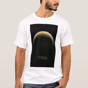 Outer Space, Cosmos, Solar System, Moon Titan T-Shirt