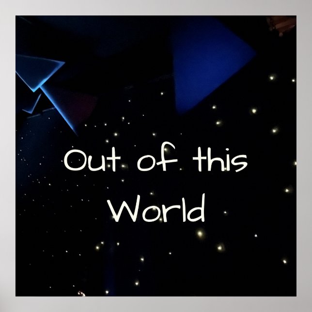 Outer Space Out of this World Customisable Text Poster (Front)