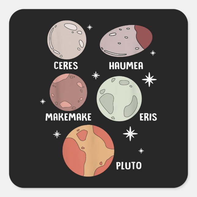 Outer Space Solar System Dwarf Planet For Kids Square Sticker (Front)