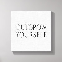 Outgrow Yourself – Minimalist Motivational Quote