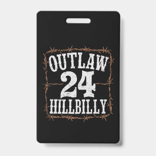 Outlaw Hillbilly 2024 Western Trump Vance 2024  ID Badge