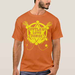 Outlaw Love Songs (2) T-Shirt