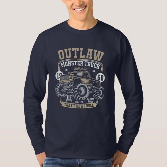 Outlaw Monster Truck That’s How I Roll Mens  T-Shirt (Front)