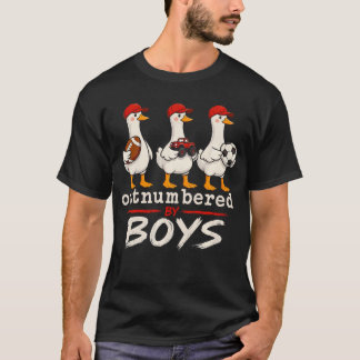 Outnumbered By Boys Duck Funny Boy Mum Dad Goose T-Shirt