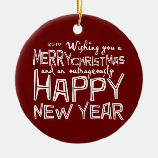 Outrageously Happy Holiday Ornament