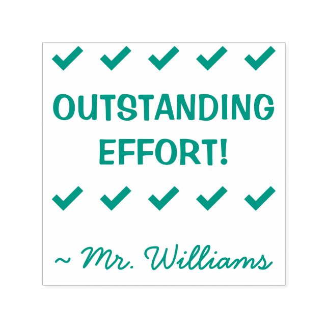 "OUTSTANDING EFFORT!" + Tutor's Name Rubber Stamp (Design)