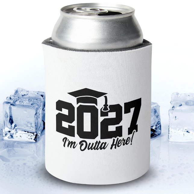 Outta Here Graduation Quote Senior Class of 2027 Can Cooler (Creator Uploaded)