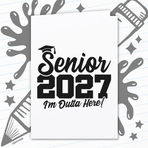 Outta Here Graduation Quote Senior Class of 2027 Card