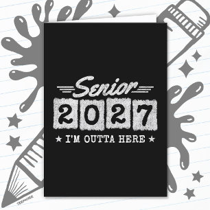 Outta Here Graduation Year Senior Class of 2027 Card