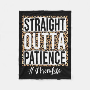 Outta Patience Mum Life Mothers Day Women Girls  Fleece Blanket