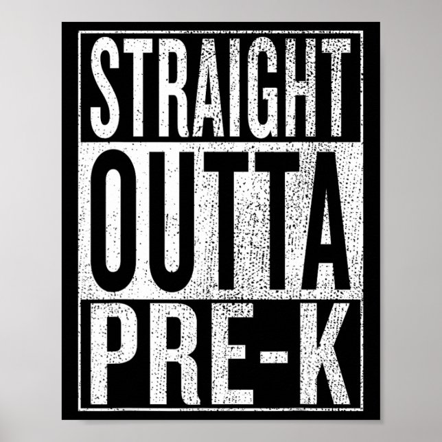 Outta Pre-k Graduation Funny Pre Kindergarten Grad Poster (Front)