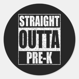 Outta Pre-k Preschool Graduation Shirt  Classic Round Sticker