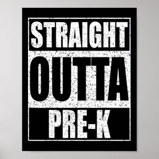 Outta Pre-k Preschool Graduation Shirt  Poster