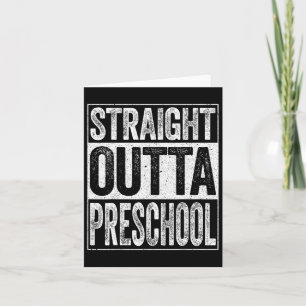Outta Preschool Boy Girl Graduation Shirt 1 Card