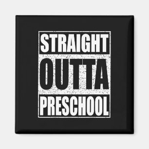 Outta Preschool Boy Girl Graduation Shirt  Magnet