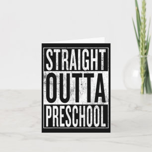 Outta Preschool Pre-school Graduation Funny Cool  Card