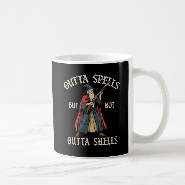 Outta Spells But Not Outta Shells Funny Wizard Coffee Mug (Right)