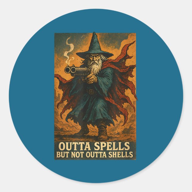 Outta Spells But Not Outta Shells Wizard Fantasy M Classic Round Sticker (Front)