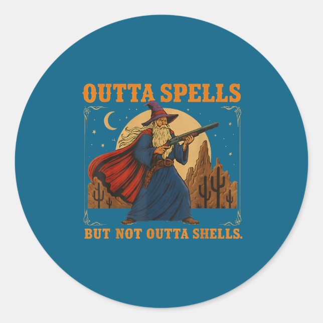 Outta Spells But Not Outta Shells Wizard Fantasy M Classic Round Sticker (Front)