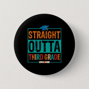 Outta Third Grade Summer Vacation Graduation  6 Cm Round Badge
