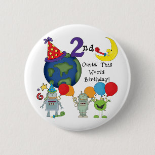 Outta This World 2nd Birthday Tshirts 6 Cm Round Badge