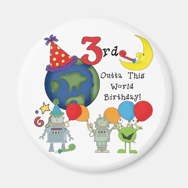 Outta This World 3rd Birthday T-shirts and Gifts Magnet (Front)