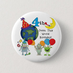 Outta This World 4th Birthday Tshirts and Gifts 6 Cm Round Badge