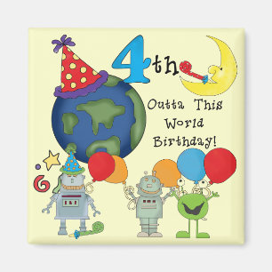 Outta This World 4th Birthday Tshirts and Gifts Magnet