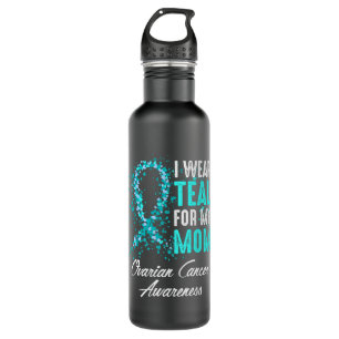 Ovarian Cancer Awareness I Wear Teal For My Mum Mo 710 Ml Water Bottle