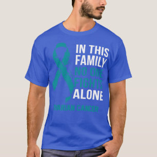Ovarian Cancer Awareness No One Fights Alone Hope T-Shirt
