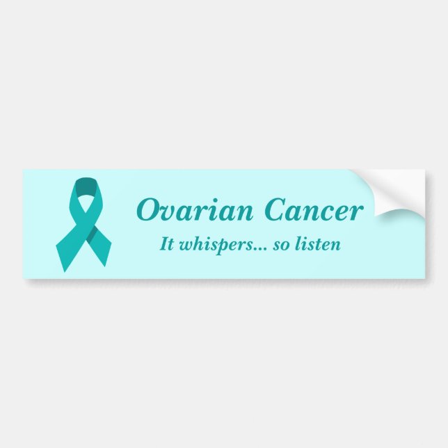Ovarian Cancer bumper sticker (Front)
