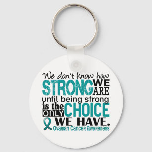 Ovarian Cancer How Strong We Are Key Ring