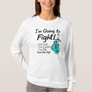 Ovarian Cancer I am Going To Fight T-Shirt