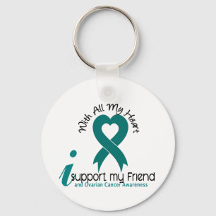 Ovarian Cancer I Support My Friend Key Ring