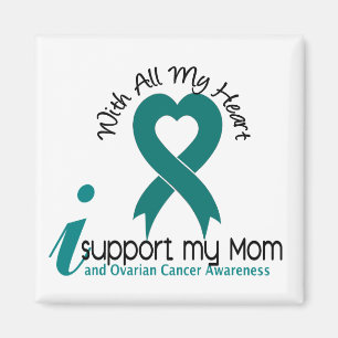 Ovarian Cancer I Support My Mum Magnet