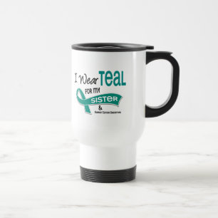 Ovarian Cancer I WEAR TEAL FOR MY SISTER 42 Travel Mug