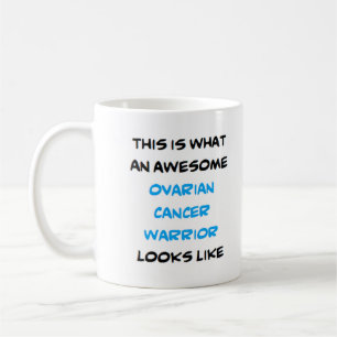 ovarian cancer warrior, awesome coffee mug